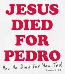 jesus-died-for-pedro